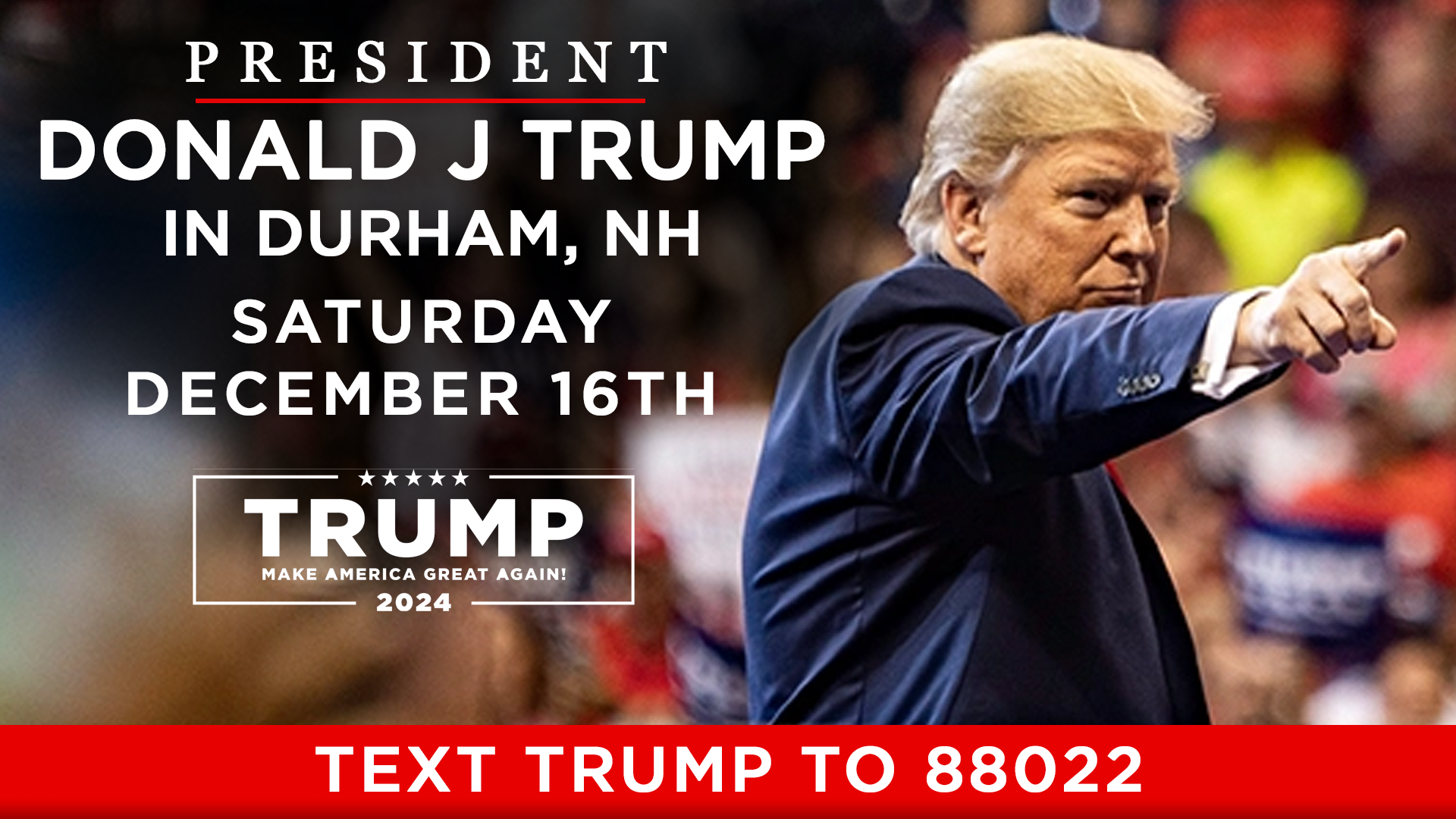 President Donald J. Trump Holds Rally in Durham, NH