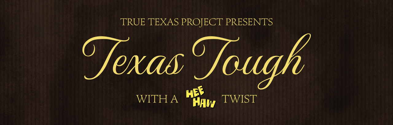 True Texas Project