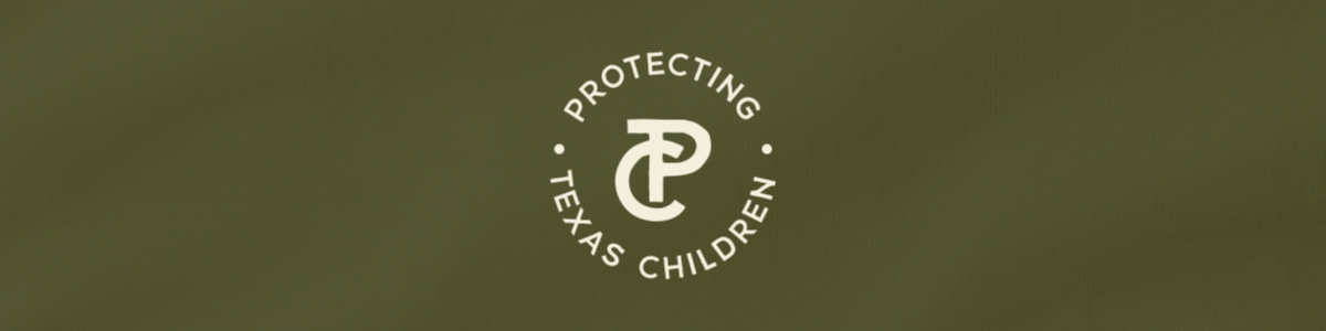 Protecting Texas Children