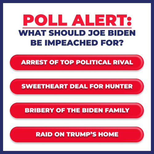 Vote on why Biden should be impeached here >